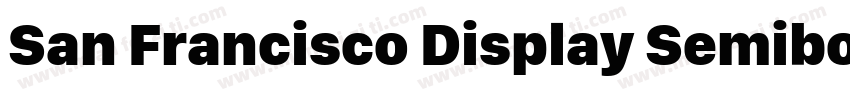 San Francisco Display Semibold字体转换